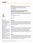 Research paper thumbnail of Sensitivity of different MRI sequences in the early detection of melanoma brain metastases