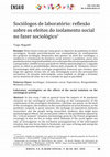 Research paper thumbnail of Sociólogos de laboratório: reflexão sobre os efeitos do isolamento social no fazer sociológico