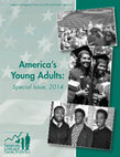 Research paper thumbnail of America's Young Adults: Special Issue, 2014