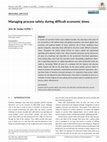 Research paper thumbnail of Managing process safety during difficult economic times