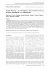 Research paper thumbnail of Health Warning Label Compliance for Smokeless Tobacco Products and Bidis in Five Indian States