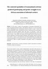 Research paper thumbnail of The contested spatialities of transnational activism: gendered gatekeeping and gender struggles in an African association of informal workers