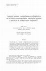 Research paper thumbnail of Agencia humana y ciudadanía sociolingüística en la Galicia contemporánea: ideologías, gestión y prácticas de revitalización lingüística