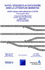 Research paper thumbnail of « D’une suite l’autre. Organisation des topoi et formes de la succession dans l’œuvre de L.-F. Céline », Suite, séquence et succession dans la littérature romanesque–XXXVIe colloque international de la SATOR, Université de Montréal, 4/5 juillet 2024
