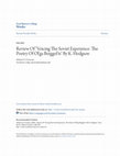 Research paper thumbnail of Voicing the Soviet Experience: The Poetry of Ol'ga Berggol'ts. By Katharine Hodgson. A British Academy Postdoctoral Fellowship Monograph. Oxford: Oxford University Press, 2003. xi, 202 pp. Notes. Bibliography. Index. $72.00, hard bound