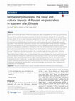 Research paper thumbnail of Reimagining invasions: The social and cultural impacts of Prosopis on pastoralists in southern Afar, Ethiopia