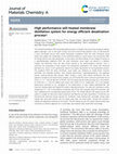 Research paper thumbnail of High performance self-heated membrane distillation system for energy efficient desalination process