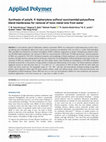 Research paper thumbnail of Synthesis of poly(4, 4 0 -biphenylene sulfonyl succinamide)-polysulfone blend membranes for removal of toxic metal ions from water