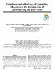 Research paper thumbnail of Cyberbiosecurity Workforce Preparation