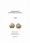 Research paper thumbnail of Archaeology of western Anatolia 1, 2025, presentation & publication guidelines