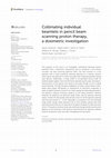 Research paper thumbnail of Collimating individual beamlets in pencil beam scanning proton therapy, a dosimetric investigation