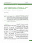 Research paper thumbnail of Heavy metal accumulation of Danube river aquatic plants — indication of chemical contamination