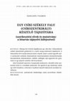 Research paper thumbnail of Egy csíki székely falu (Csíkszentkirály) készülő tájszótára (szerkesztési elvek es mutatvány: a lótartás tájnyelvi kifejezései)