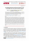 Research paper thumbnail of Investigating mechanical and physical properties of stir casted Al6061/nano Al2O3/quartz hybrid composite