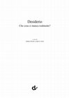 Research paper thumbnail of Desiderio. Cosa ci manca realmente?