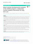 Research paper thumbnail of Mixed methods developmental evaluation of the CHOICE program: a relationship-centred mealtime intervention for long-term care