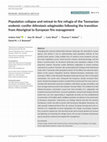 Research paper thumbnail of Population collapse and retreat to fire refugia of the Tasmanian endemic conifer Athrotaxis selaginoides following the transition from Aboriginal to European fire management