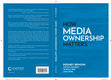 Research paper thumbnail of How Media Ownership Matters (Oxford, 2025)