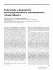 Research paper thumbnail of Perils in Parks or Parks in Peril? Reconciling Conservation in Amazonian Reserves with and without Use