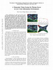 Research paper thumbnail of A Monocular Vision System for Playing Soccer in Low Color Information Environments