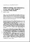 Research paper thumbnail of Political Sociology and Contemporary China: State-society Images in American China Studies