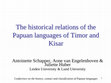 Research paper thumbnail of The historical relations of the Papuan languages of Timor and Kisar