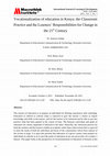 Research paper thumbnail of Vocationalization of education in Kenya: the Classroom Practice and the Learners' Responsibilities for Change in the 21st Century