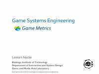 Research paper thumbnail of Game Systems Engineering Course: Game Metrics Lecture