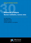 Research paper thumbnail of Infancia y futuro: nuevas realidades nuevos retos