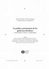 Research paper thumbnail of La política universitaria de los gobiernos Kirchner: continuidades, rupturas, complejidades