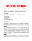 Research paper thumbnail of Critical Thinking'And State Mandated Testing: The Collision Of State Rhetoric And Teacher Beliefs