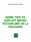 Research paper thumbnail of Some tips to exploit microfiction