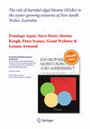 Research paper thumbnail of Ajani. P., S. Brett, M. Krogh, P. Scanes, G. Webster and L. Armand (2012). The risk of harmful algal blooms (HABs) in the oyster-growing estuaries of New South Wales, Australia. Environ. Mon. Assess.185(6): 5295-5316, DOI 10.1007/s10661-012-2946-9