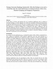 Research paper thumbnail of Testing University Rankings Statistically: Why this Perhaps is not such a  Good Idea after All. Some Reflections on Statistical Power, Effect Size,  Random Sampling and Imaginary Populations