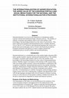 Research paper thumbnail of THE INTERNATIONALIZATION OF HIGHER EDUCATION: THE ADDED VALUE OF THE EUROPEAN PORTALS AND SOCIAL MEDIA PAGES FOR THE NATIONAL AND THE INSTITUTIONAL INTERNATIONALIZATION STRATEGIES