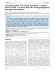 Research paper thumbnail of Using Hydrophilic Ionic Liquid,[bmim] BF4–Ethylene Glycol System as a Novel Media for the Rapid Synthesis of Copper Nanoparticles