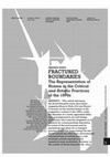 Research paper thumbnail of Fractured Boundaries. The Representation of Homes in the Critical and Artistic Practices of the 1970s