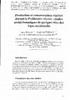 Research paper thumbnail of Production et consommation végétale durant la Préhistoire récente : études archéobotaniques de quelques sites des Alpes occidentales 