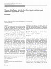 Research paper thumbnail of The use of the Tegner activity scale for articular cartilage repair of the knee: a systematic review