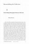 Research paper thumbnail of Reassembling the Collection: Ethnographic Museums and Indigenous Agency