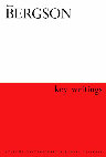 Research paper thumbnail of Bergson: Key Writings