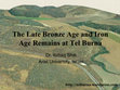 Research paper thumbnail of The Late Bronze Age and Iron Age Remains at Tel Burna