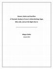 Research paper thumbnail of Sinners, Saints and Sacrifice: A Thematic Analysis of Love in Gösta Berlings Saga, Miss Julie, and Let the Right One In.