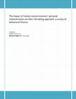 Research paper thumbnail of The impact of Iranian novice investors’ personal  characteristics on their risk-taking approach: a survey of behavioral finance