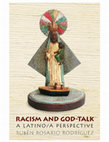 Research paper thumbnail of Racism and God-Talk: A Latino/a Perspective