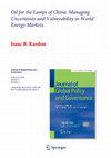 Research paper thumbnail of Oil for the Lamps of China: Managing Uncertainty and Vulnerability in World Energy Markets