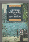 Research paper thumbnail of Jenny White-Müslüman Milliyetçiliği ve Yeni Türkler (iletişim, 2013)