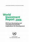 Research paper thumbnail of UNITED NATIONS CONFERENCE ON TRADE AND DEVELOPMENT World Investment Report FDI from Developing and Transition Economies: Implications for Development