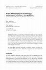 Research paper thumbnail of Public Philosophy of Technology: Motivations, Barriers, and Reforms