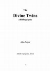 Research paper thumbnail of The Divine Twins: a preliminary bibliography 